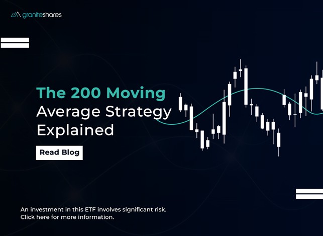 The 200 Moving Average Strategy Explained