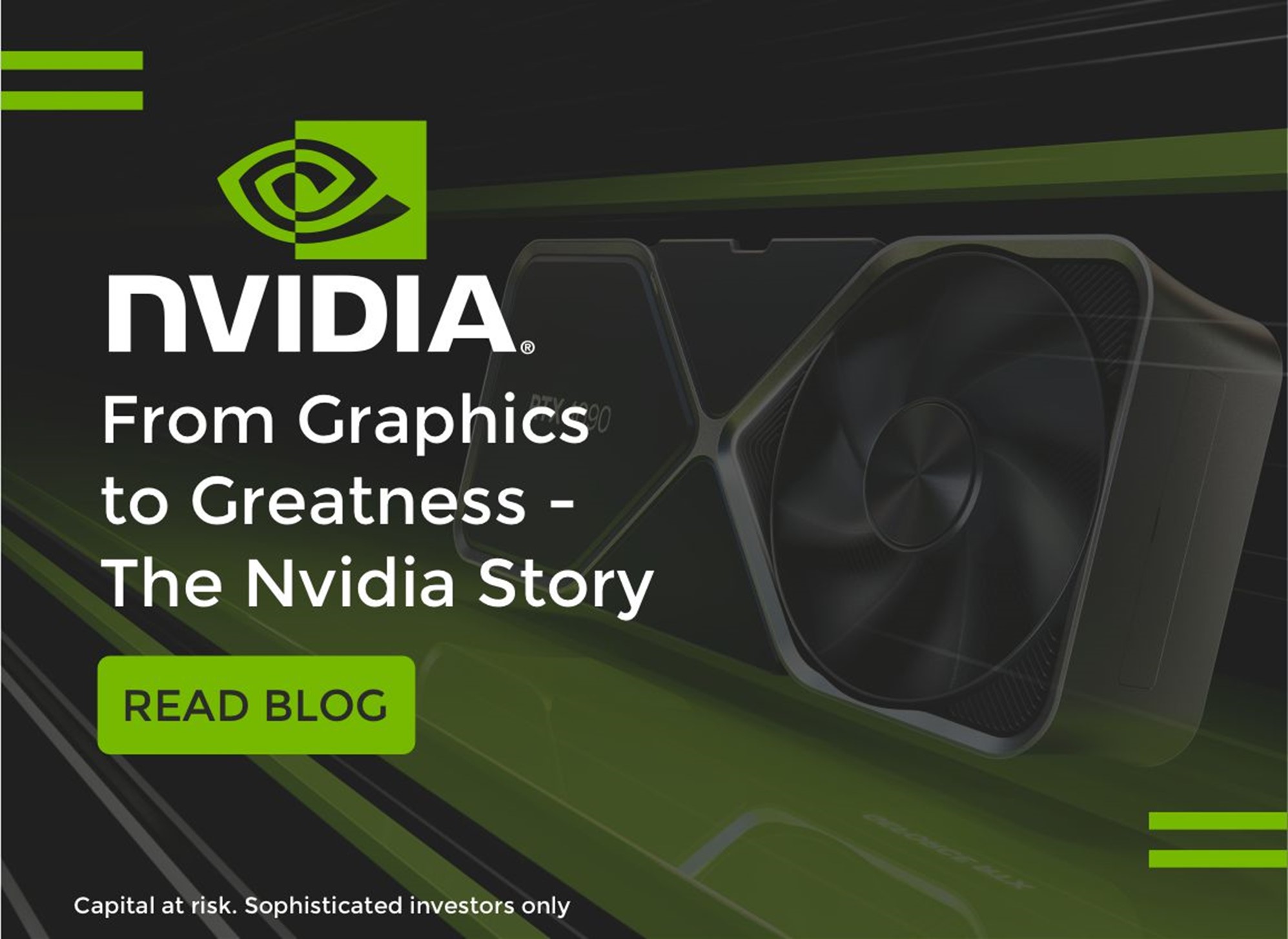 From Graphics to Greatness - The Nvidia Story
